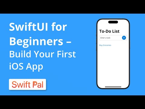 SwiftUI for Beginners in 2025 – Build Your First iOS App