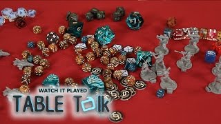 Table Talk E31 - How We Roll!