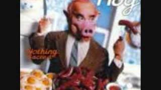 Hog - Nothing Sacred