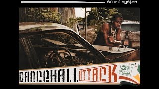 DANCE SOLDIAH - Dancehall Attack Vol3 (2007) - Full Mix