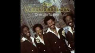 The Manhattans - One Life To Live 1972