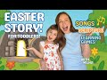The Easter Story For Toddlers Jesus Songs Games Bible Story Christian Learning