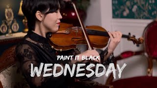 Download lagu Wednesday Paint it Black Violin COVER... mp3