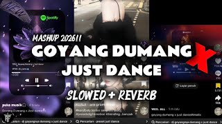 Download lagu DJ GOYANG DUMANG X JUST DANCE MASHUP VIRAL TIKTOK 2026 FULL BASS ‼️ mp3