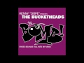 The Bucketheads  The Bomb (These Sounds Fall Into My Mind) (Armand Van Helden Re-Edit)