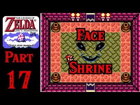 Zelda Links Awakening DX 100% Walkthrough - Part 17 - Face Shrine