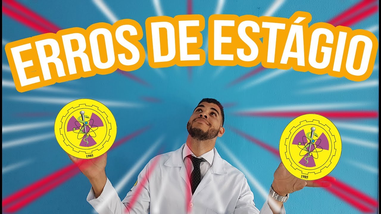 COMMON ERRORS IN THE INTERNSHIP [RADIOLOGY]