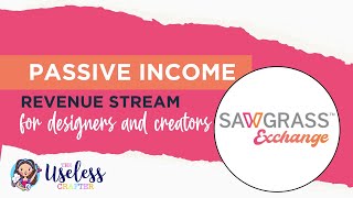 Revenue Stream for Designers & Creators - SawgrassExchange