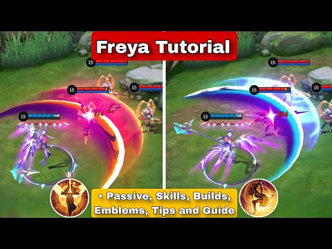 How To Use Freya Mobile Legends | Tips And Guide | Freya Tutorial