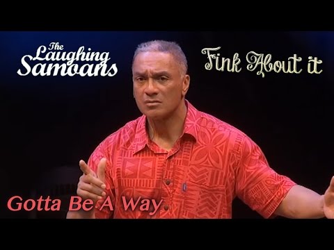 The Laughing Samoans - "Gotta Be A Way" from Fink About It