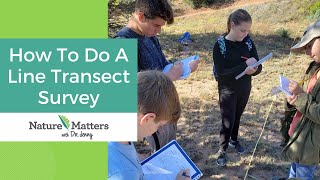How to Do a Line Transect Survey - Nature Matters Academy
