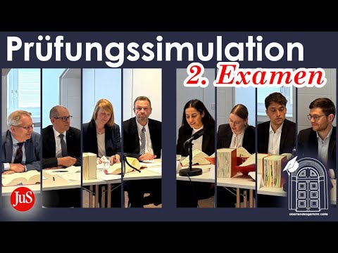 Mündliche Prüfung im 2. Juristischen Staatsexamen – Simulation