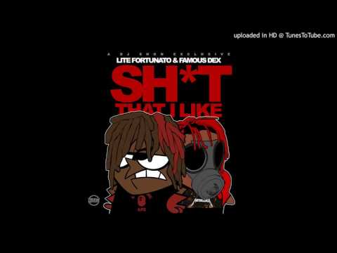 @LiteFortunato1 (Feat.  @FamousDex)