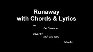 Runaway Chords and Lyrics - Del Shannon Cover