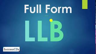 Full form of LLB - What is LLB?