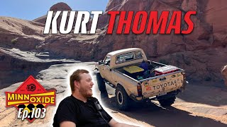 103. ORE Off Road, Drifting, Toyotas and Cayenne's w/ Kurt Thomas