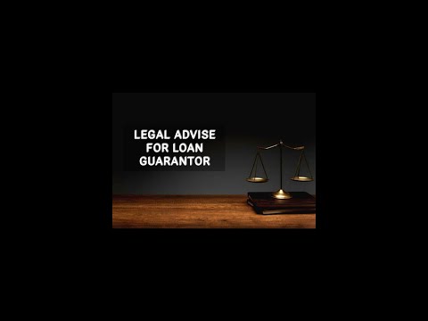 , title : 'LEGAL ADVISE FOR  LOAN GUARANTOR'