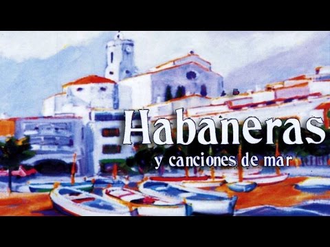 Varios - Habaneras y canciones de mar