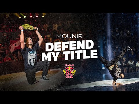 Mounir - RedBull Bc One - Defend my title