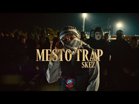 SKEZ - MESTO TRAP (Official Video Clip)