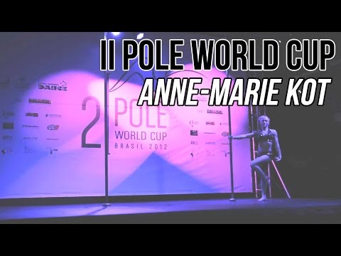 II POLE WORLD CUP 2012 - WINNER AMATEUR CAT. - ANNE-MARIE KOT
