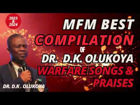 OLUKOYA FAVOURITE WARFARE SONGS & PRAISES