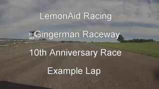 LemonAid Sample Lap - 24 Hours of Lemons - 10th Anniversary at Gingerman Raceway