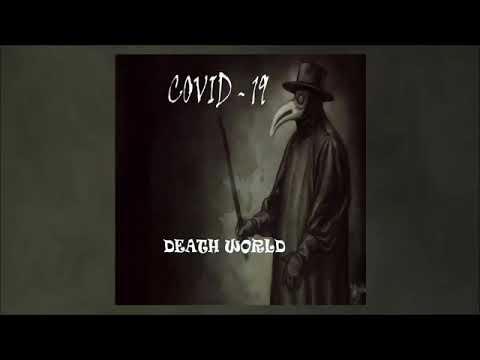 COVID-19 - Death World ( Full Album) Black/Doom Metal