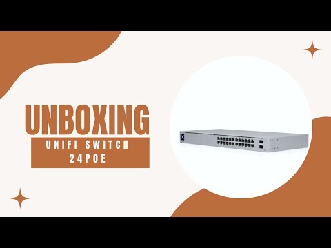 UniFi 24 PoE Switch Unboxing and Adoption.