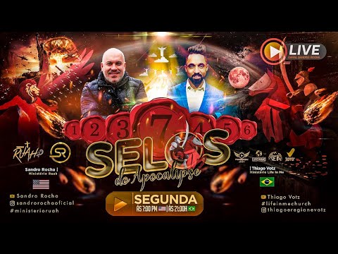 7 SELOS E OS CAVALEIROS DO APOCALIPSE   THIAGO VOTZ E SANDRO ROCHA TRANSMITIDO EM 2021 😱😱😱😱