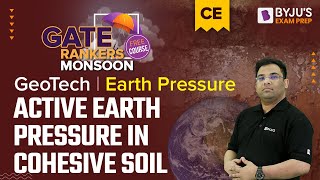 Active Earth Pressure in Cohesive Soil | Geotech Engineering | Gate 2023 Civil Engineering (CE) Exam