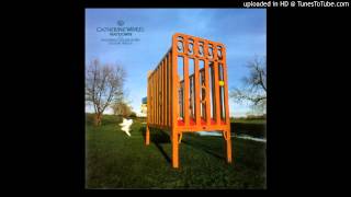 Catherine Wheel - Kill Rhythm (XFM Radio Session, 11-95, Waydown CD EP, 7-95)