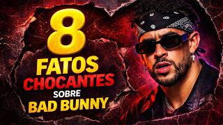 Bad Bunny: 8 Fatos Chocantes! #badbunny