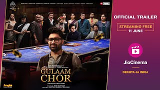 Gulaam Chor- Official Trailer | JioCinema | Malhar Thakar | Gujarati Movie | Streaming Free 11 June