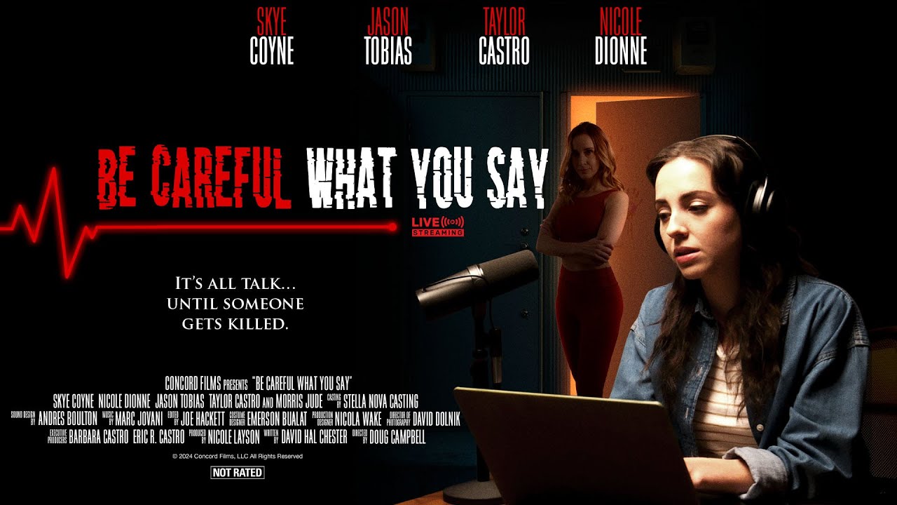 Be Careful What You Say Official Trailer
