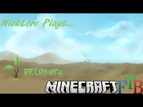 Minecraft FTB: Regrowth E02 "Bringing Life With Botania"