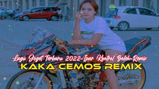 Download lagu Lagu Joget Terbaru 2022-#kakaCemosRemix#IPAR KONTROL BOLEH🔰 mp3 Download lagu Lagu Joget Terbaru 2022-#kakaCemosRemix#IPAR KONTROL BOLEH🔰 mp3