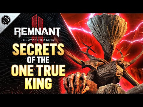 Remnant 2 - Secrets of the One True King | Best Storylines, Rewards, Loot and Secrets