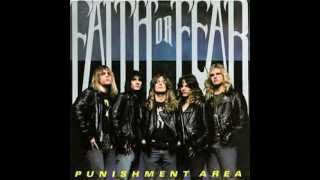 Faith or Fear - C.D.S. (Punishment Area 1989)