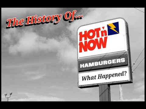 The History Of  Hot N Now Hamburgers