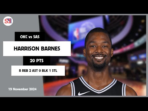 HARRISON BARNES 20 PTS vs OKC 19 Nov 24-25 SAS Highlights