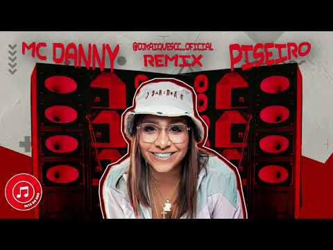MC DANNY BOTA SOCA VEM - PISEIRO REMIX - AS MAS TOCADAS DJ KAIQUE O INCOMPARAVEL MUSICA NOVA TIKTOK