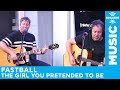 Fastball - The Girl You Pretended To Be [LIVE @SiriusXM]