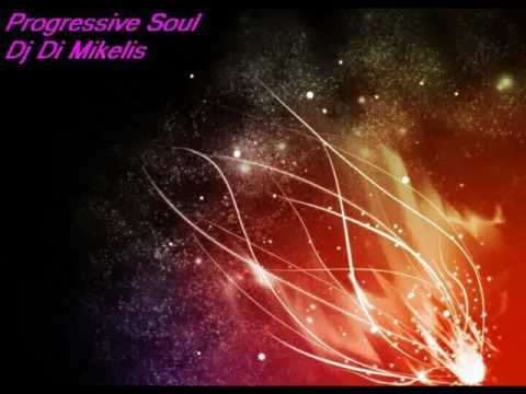 Dj Di Mikelis - Progressive Soul ( Progressive House Mix ) NEW