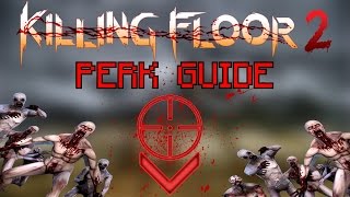 Killing Floor 2 | BE THE BEST SHARPSHOOTER! - Sharpshooter Perk Guide