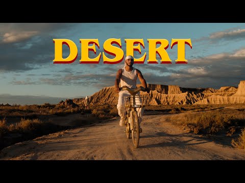 Video thumbnail for DÉSERT