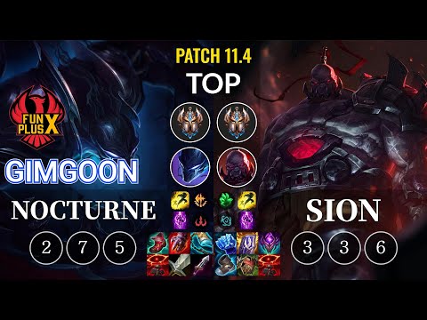 FPX GimGoon Nocturne vs Sion Top - KR Patch 11.4