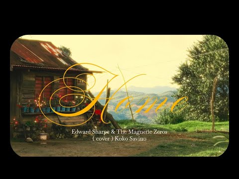 Home - Edward Sharpe and the Magnetic Zeros (cover)