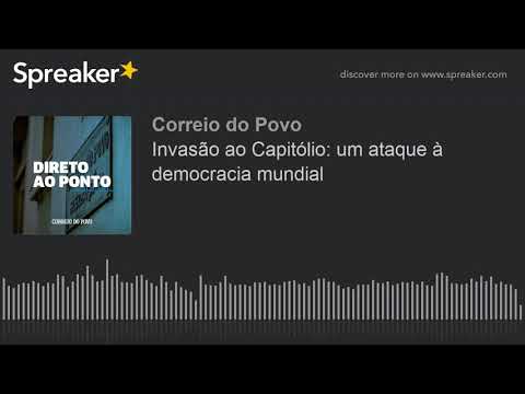Invasão ao Capitólio: um ataque à democracia mundial | DIRETO AO PONTO