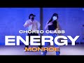 MONROE CLASS | Energy - DJ Tunez | @justjerkacademy ewha